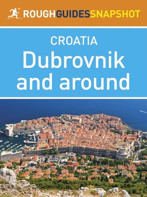 cover image of Dubrovnik and Around Rough Guides Snapshot Croatia